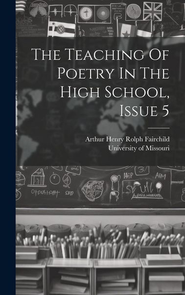 Produktbild: The Teaching Of Poetry In The High School, Issue 5