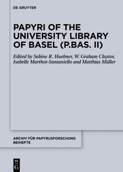 Produktbild: Papyri of the University Library of Basel (P.Bas. II)