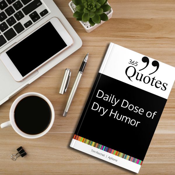 Produktbild: 365 Quotes for a Daily Dose of Dry Humor