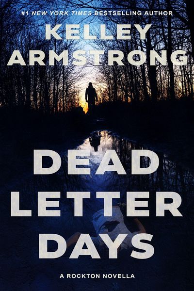 Produktbild: Dead Letter Days (Rockton, #7.5)