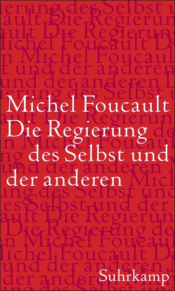 Produktbild: Die Regierung des Selbst und der anderen