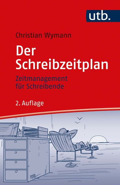 Produktbild: Der Schreibzeitplan: Zeitmanagement f&uuml;r Schreibende