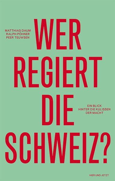 Produktbild: Wer regiert die Schweiz?