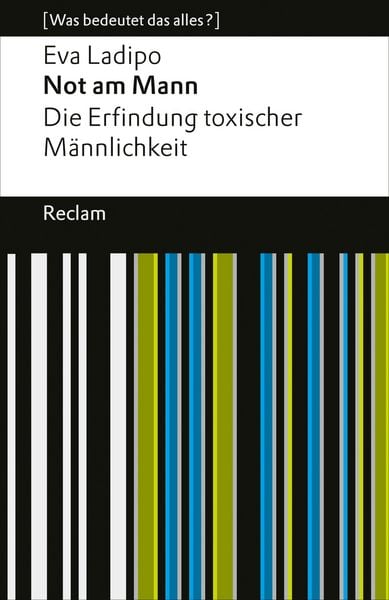 Produktbild: Not am Mann. Die Erfindung toxischer M&auml;nnlichkeit