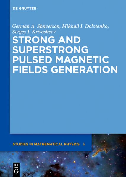 Produktbild: Strong and Superstrong Pulsed Magnetic Fields Generation