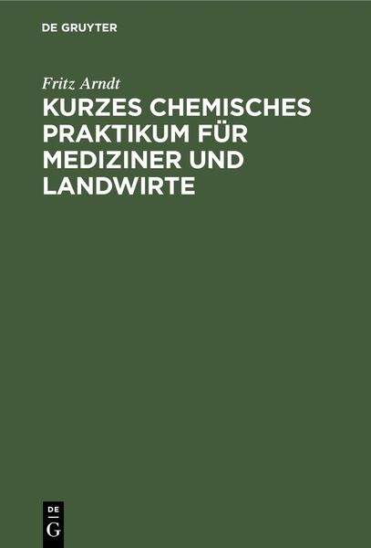 Produktbild: Kurzes chemisches Praktikum f&uuml;r Mediziner und Landwirte