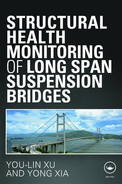 Produktbild: Structural Health Monitoring of Long-Span Suspension Bridges