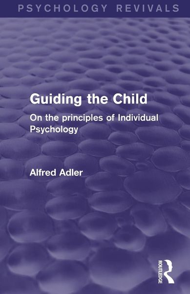 Produktbild: Guiding the Child (Psychology Revivals)