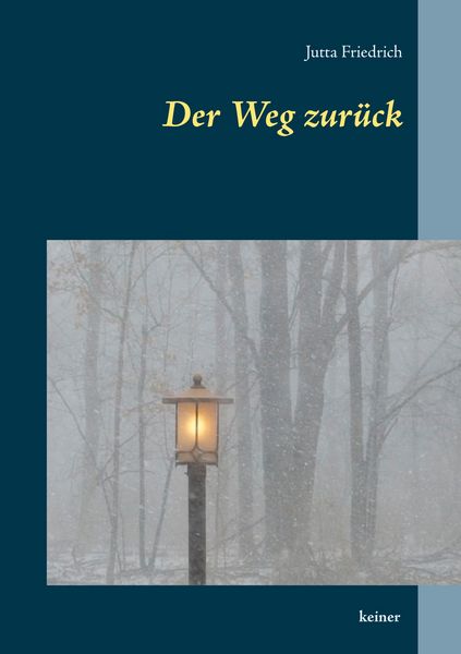 Produktbild: Der Weg zur&uuml;ck