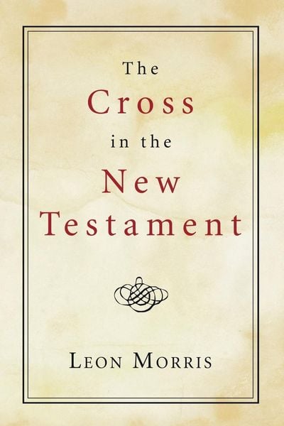 Produktbild: The Cross in the New Testament