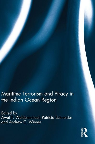 Produktbild: Maritime Terrorism and Piracy in the Indian Ocean Region