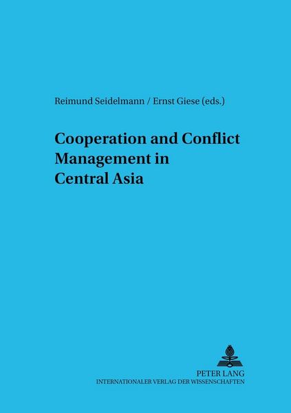Produktbild: Cooperation and Conflict Management in Central Asia