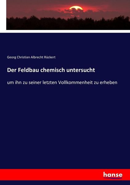 Produktbild: Der Feldbau chemisch untersucht