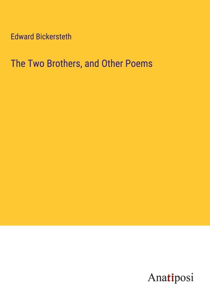 Produktbild: The Two Brothers, and Other Poems