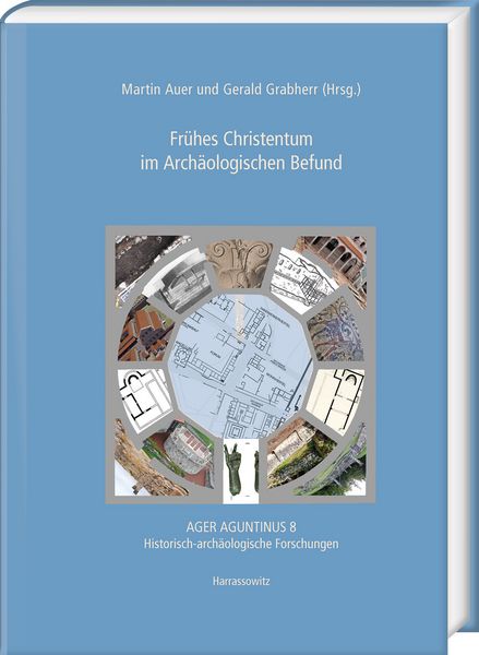 Produktbild: Fr&uuml;hes Christentum im Arch&auml;ologischen Befund