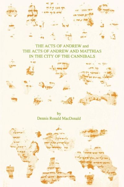 Produktbild: The Acts of Andrew and The Acts of Andrew and Matthias in the City of the Cannibals