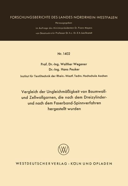 Produktbild: Vergleich der Ungleichm&auml;&szlig;igkeit von Baumwoll- und Zellwollgarnen, die nach dem Dreizylinder- und nach dem Faserband-Spinnverfahren hergestellt wurden