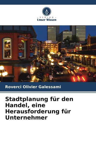 Produktbild: Stadtplanung f&uuml;r den Handel, eine Herausforderung f&uuml;r Unternehmer