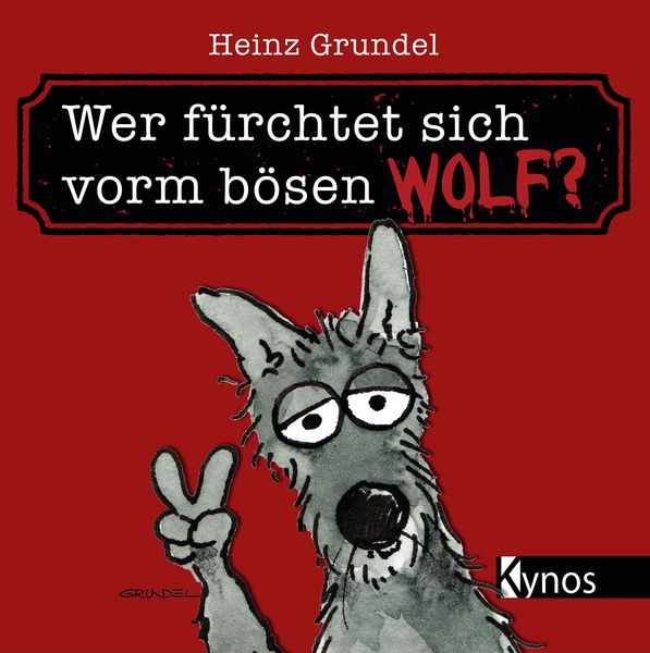 Produktbild: Wer f&uuml;rchtet sich vorm b&ouml;sen Wolf?