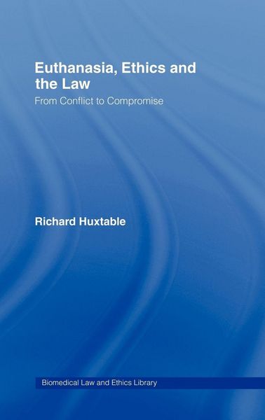 Produktbild: Euthanasia, Ethics and the Law