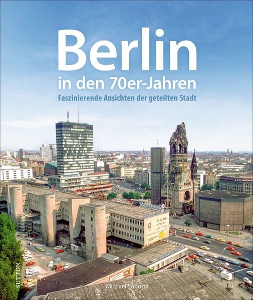 Produktbild: Berlin in den 70er-Jahren