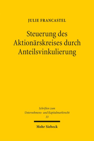 Produktbild: Steuerung des Aktion&auml;rskreises durch Anteilsvinkulierung