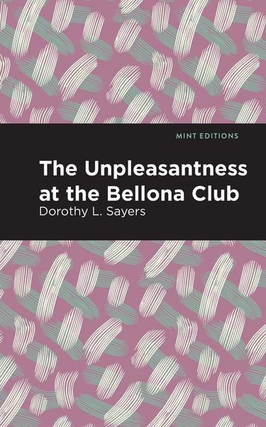 Produktbild: The Unpleasantness at the Bellona Club
