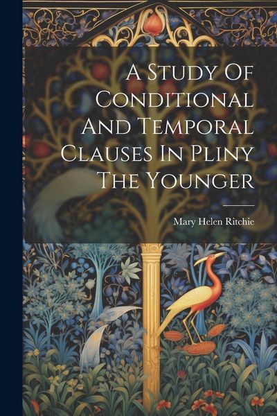 Produktbild: A Study Of Conditional And Temporal Clauses In Pliny The Younger