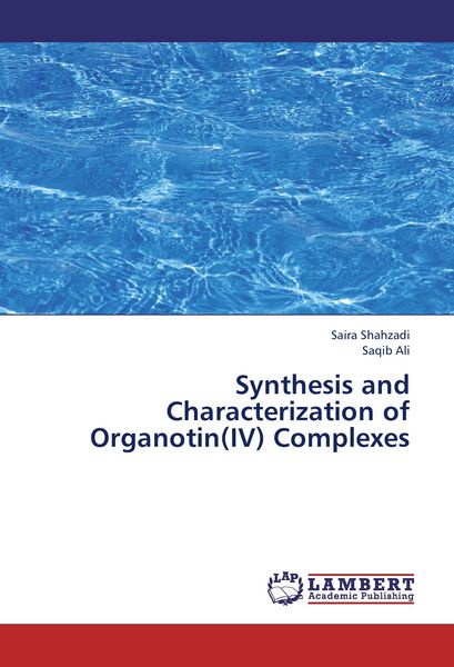 Produktbild: Synthesis and Characterization of Organotin(IV) Complexes