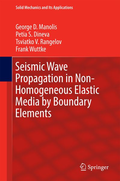 Produktbild: Seismic Wave Propagation in Non-Homogeneous Elastic Media by Boundary Elements