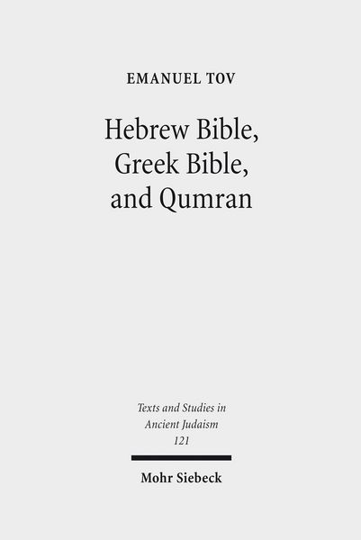 Produktbild: Hebrew Bible, Greek Bible, and Qumran