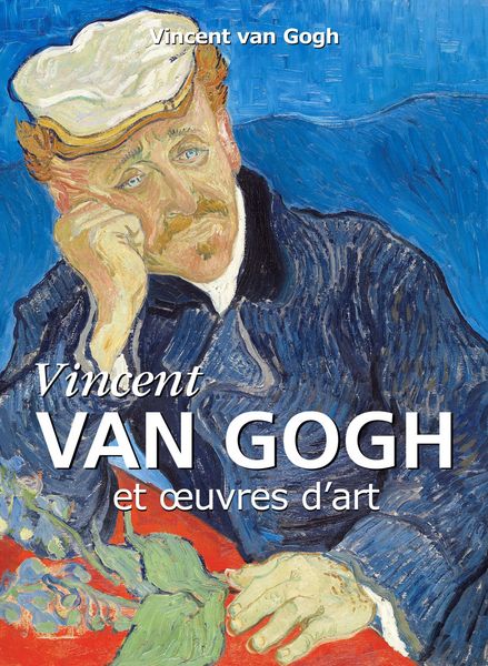 Produktbild: Vincent Van Gogh et oeuvres d'art