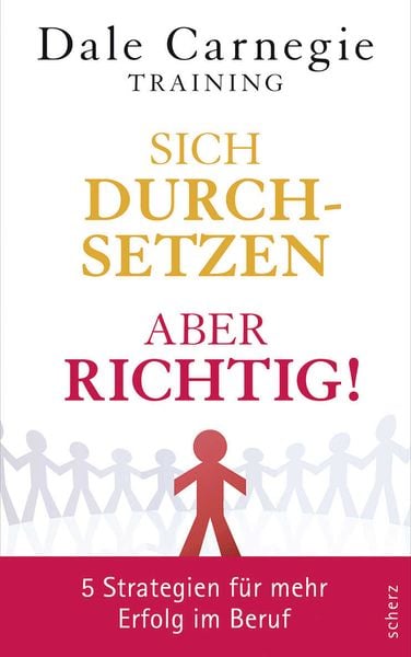Produktbild: Sich durchsetzen &ndash; aber richtig!