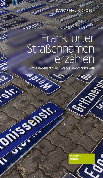 Produktbild: Frankfurter Stra&szlig;ennamen erz&auml;hlen