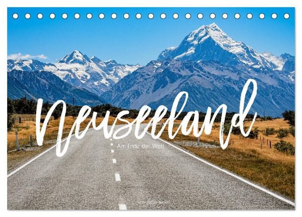 Produktbild: Neuseeland - Am Ende der Welt (Tischkalender 2026 DIN A5 quer), CALVENDO Monatskalender