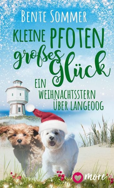 Produktbild: Kleine Pfoten, gro&szlig;es Gl&uuml;ck - Ein Weihnachtsstern &uuml;ber Langeoog