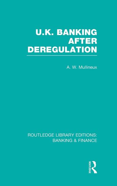 Produktbild: UK Banking After Deregulation (RLE