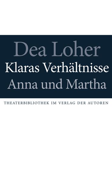 Produktbild: Klaras Verhältnisse / Anna und Martha