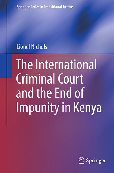 Produktbild: The International Criminal Court and the End of Impunity in Kenya