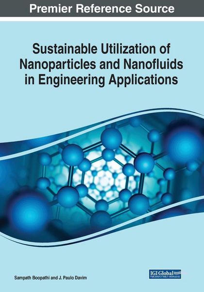 Produktbild: Sustainable Utilization of Nanoparticles and Nanofluids in Engineering Applications