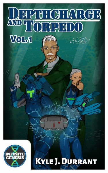 Produktbild: Depthcharge and Torpedo: Vol. 1 (Infinite Genesis, #3)