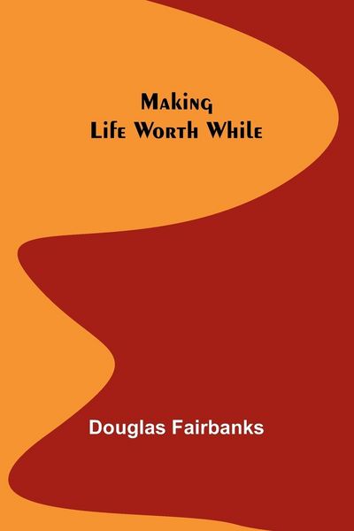 Produktbild: Making Life Worth While