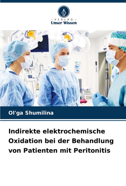 Produktbild: Indirekte elektrochemische Oxidation bei der Behandlung von Patienten mit Peritonitis
