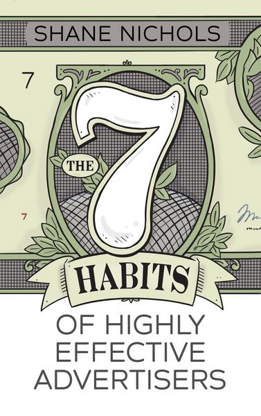 Produktbild: 7 Habits of Highly Effective Advertisers
