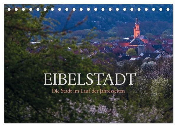 Produktbild: Eibelstadt (Tischkalender 2026 DIN A5 quer), CALVENDO Monatskalender