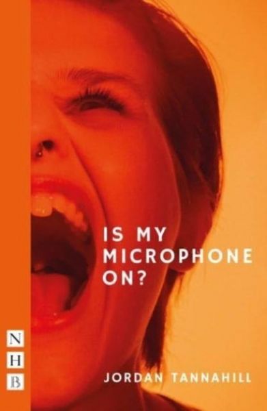 Produktbild: Tannahill, J: Is My Microphone On?