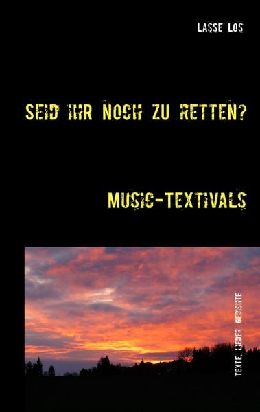 Produktbild: Seid ihr noch zu retten?