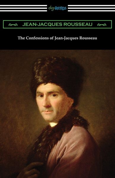 Produktbild: The Confessions of Jean-Jacques Rousseau