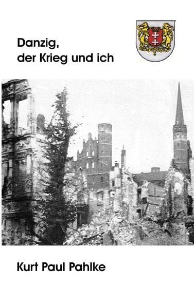 Produktbild: Danzig, der Krieg und ich