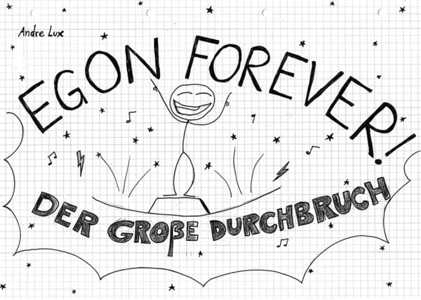Produktbild: Egon Forever! &ndash; Der gro&szlig;e Durchbruch